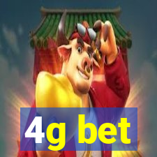 4g bet